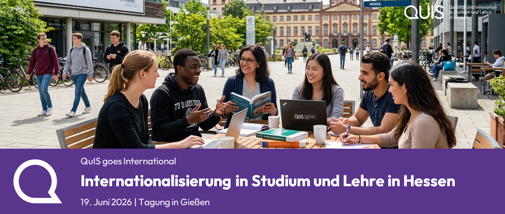 QuIS goes International
Internationalisierung in Studium und Lehre in Hessen
